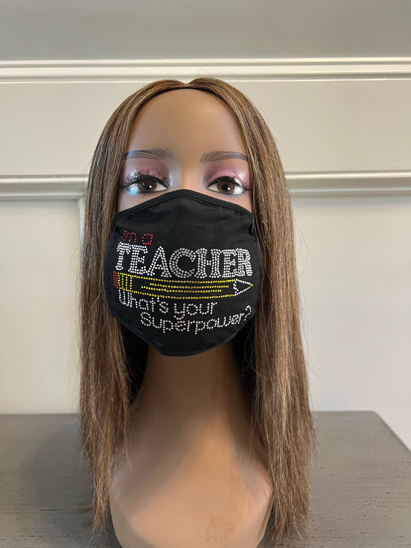 Teacher Superpower Rhinestone Bling Face Mask